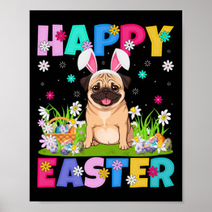 Póster Perros de Pug Feliz Semana Santa Caza de Huevos Co