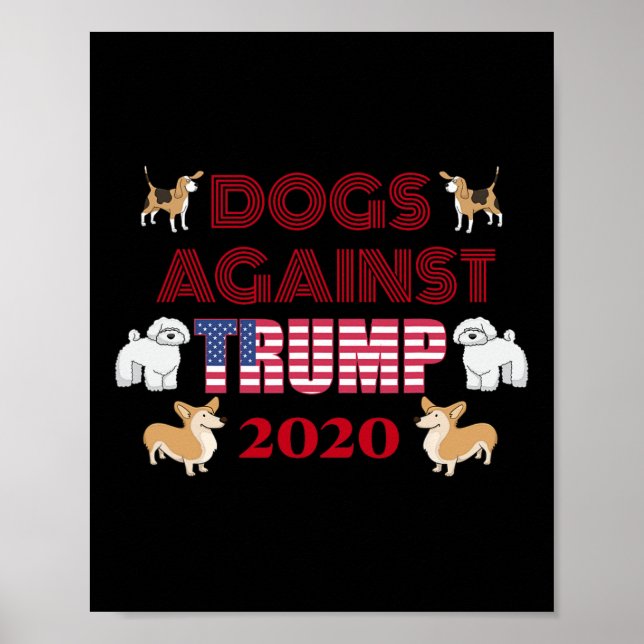 Póster Perros Divertidos Contra Trump Antitrump  (Frente)