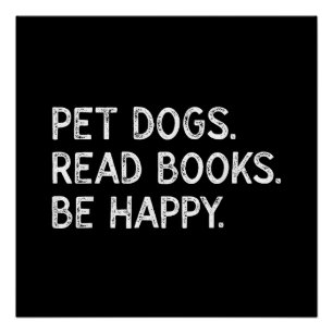Póster Perros Domésticos Leen Libros Sé Feliz Perro Bibli