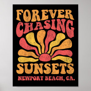 Póster Persiguiendo atardeceres para siempre Newport Beac
