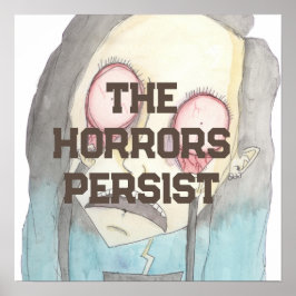 Póster Persisten los horrores