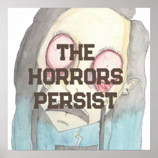 Póster Persisten los horrores