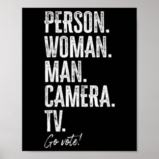 Póster Person. Woman. Man. Camera. Tv. Go Vote Anti Trump
