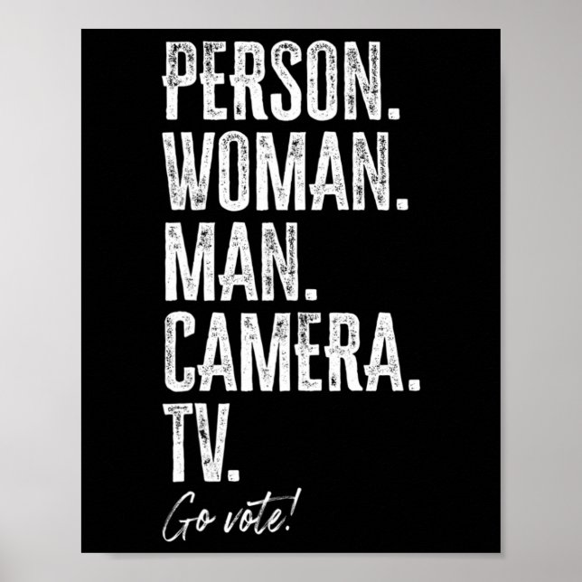 Póster Person. Woman. Man. Camera. Tv. Go Vote Anti Trump (Frente)