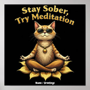 Póster Personaliza Mantén la Sobriedad Prueba la Meditaci