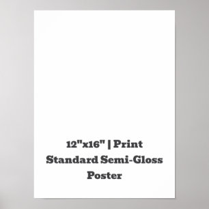 Póster Personalizado 12"x16" Semi-Glustre Estándar
