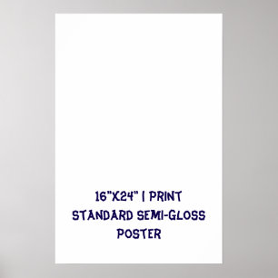 Póster Personalizado 16"x24" Semi-Glaseado Estándar