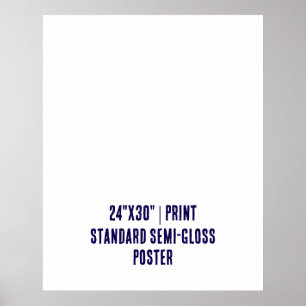 Póster Personalizado 24"x30" Semi-Glaseado Estándar