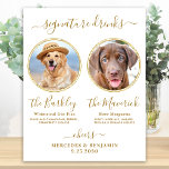 Póster Personalizado de bebidas de firma Mascota de fotog<br><div class="desc">Bebidas con firma! Clágrafía sencilla pero elegante, este emblema de la barra de bebidas destaca por sus dos cócteles "la novia" y "el Groom", personalizados con las bebidas de su elección. Personalizar este elegante signo de boda con tu foto favorita de mascota, foto de perro, foto de compromiso o fotos...</div>