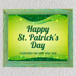 Póster Personalizado Feliz Día de San Patricio Espuma Ver<br><div class="desc">Este mágico y brillante poster del Día de San Patricio presenta hermosas estrellas flotando alrededor de la cinta verde bonito a lo largo de la frontera. Gran imprenta de fiestas personalizados para una divertida noche festiva de la celebración del día de San Paddy bebiendo y de fiesta con sus amigos...</div>