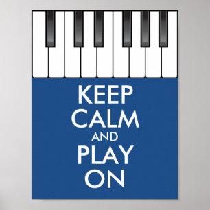 Póster Personalizado MANTENER LA CALMA Y JUGAR CON piano 