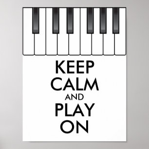 Póster Personalizado MANTENER LA CALMA Y JUGAR CON piano
