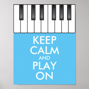 Póster Personalizado MANTENER LA CALMA Y JUGAR CON piano