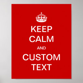 Póster Personalizado Mantener la calma y Personalizar Me