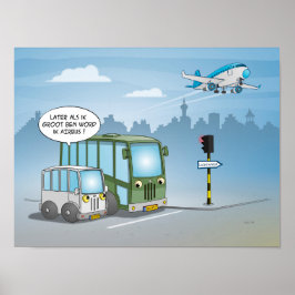 Póster Personalizado; más tarde también ik groot ben