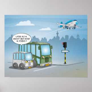 Póster Personalizado; más tarde también ik groot ben