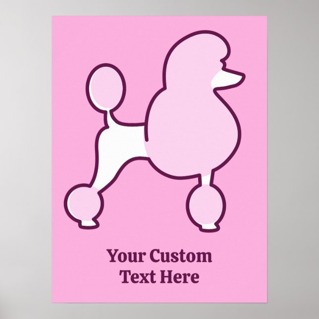 Póster Personalizado Texto Pink Poodle (Frente)