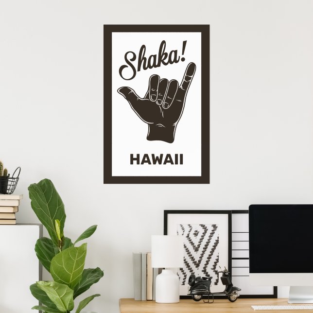 Póster Personalizado Ubicación Shaka (Oficina en casa)