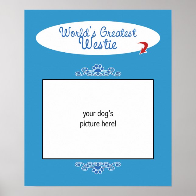 Póster Personalizado Worlds Greatest Westie (Frente)