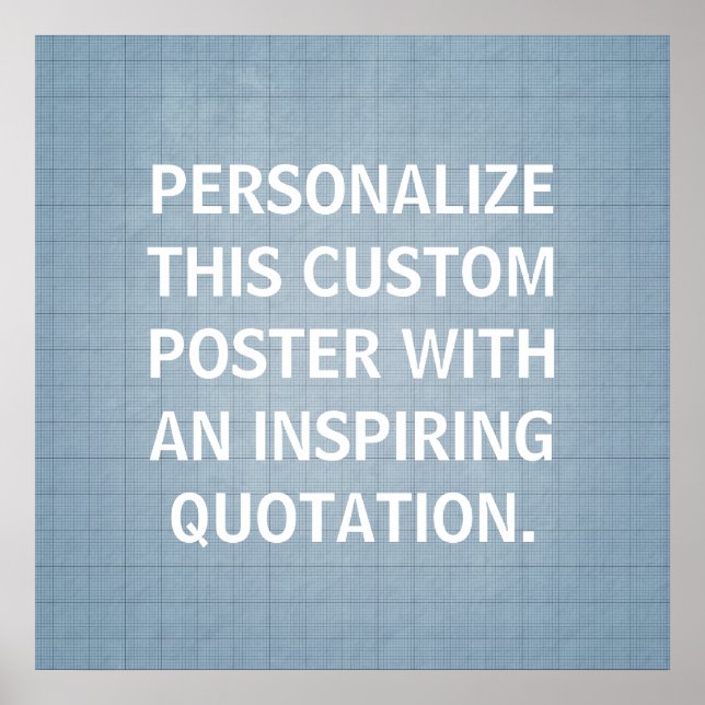 Póster Personalized Quote Poster, custom Blue-Gray (Frente)