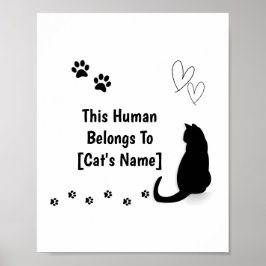 Póster Personalized This Human Belongs To Cat Poster