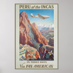 Póster Perú de Los Incas En Tres Días Vía Pan American