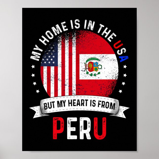 Póster Peruvian American Patriot Heart Is From Peru Flag  (Frente)