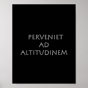 Póster Perveniet ad altitudinem