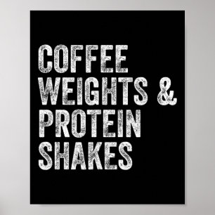 Póster Pesaje del café Protein Shakes Gym Weightlifter Bo