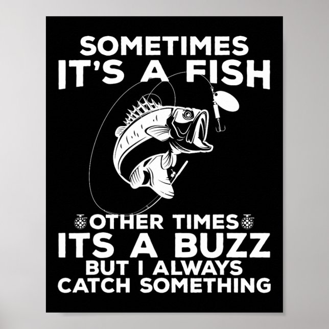 Póster Pesca Divertida A Veces Es Una Pesca De Peces  (Frente)