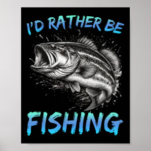 Póster Pesca Divertida Me Gustaría Estar Pescando B Pesca