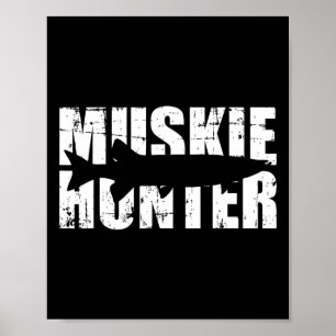 Póster Pesca Muskie Hunter