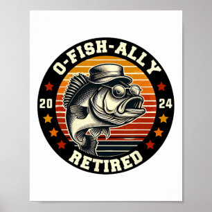 Póster Pescador O-fish-ialmente Retirado Desde Jubilación