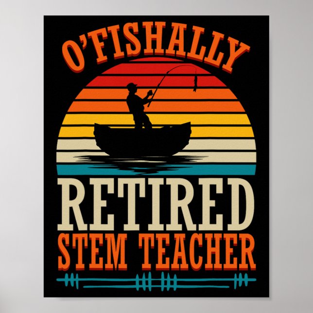 Póster Pescando O'fishally Profesor Stem Jubilado  (Frente)