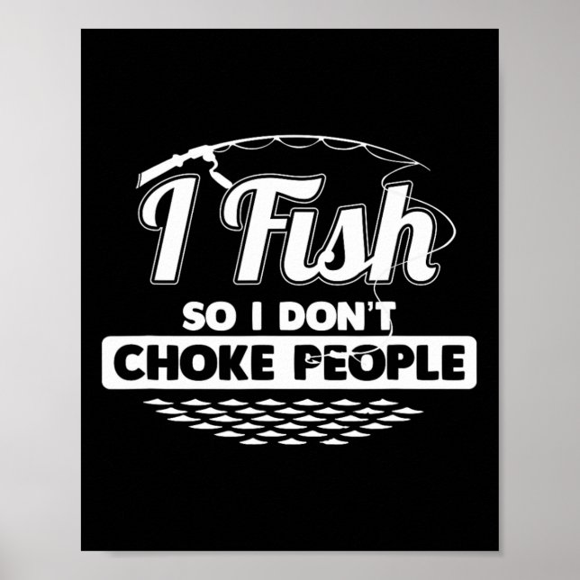 Póster Pescó para no estrangular a la gente Diciendo dive (Frente)