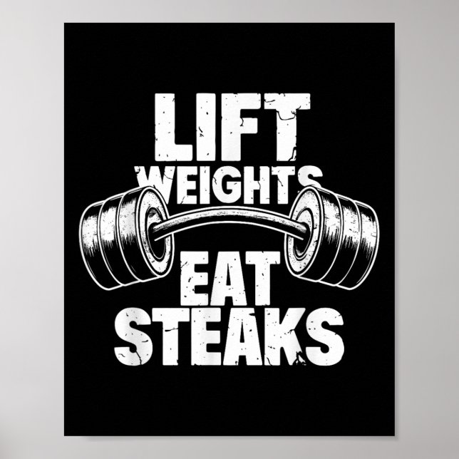 Póster Pesos de elevación Eat Steaks Funny Gym Fitness Mo (Frente)