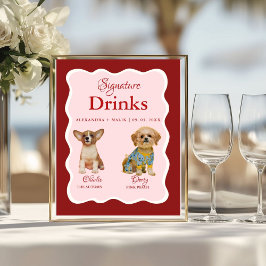 Póster Pet Dog Valentine Signature Drink wedding sign