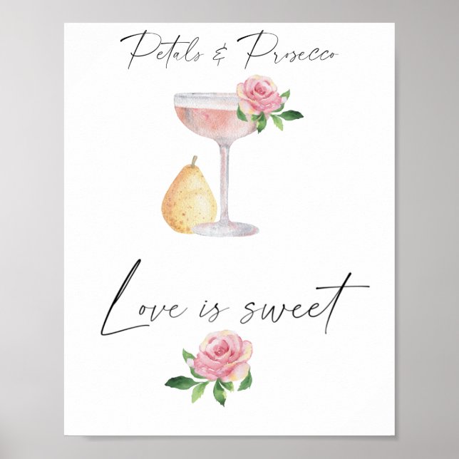 Póster Pétalos y Prosecco - el amor es dulce, tómate un r (Frente)