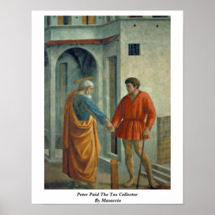 Póster Peter pagó el recaudador de impuestos por Masaccio