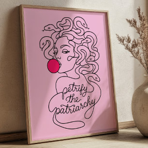 Póster Petrificar la Patriarquía Medusa Feminista Moderna