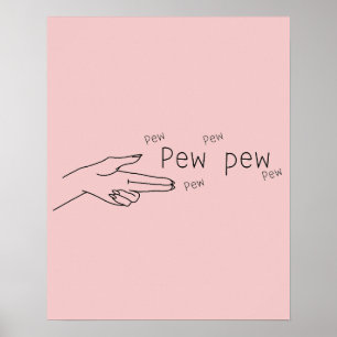 Póster Pew pew