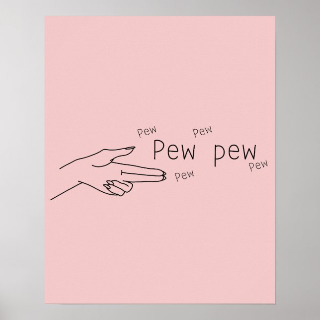 Póster Pew pew (Frente)