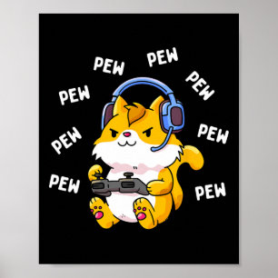 Póster Pew Pew Gamer videojuego gatos Gaming Kitty Lov