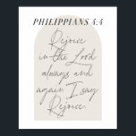 Póster Philippians 4:4 Guión mínimo Boho Beige Arch<br><div class="desc">Alegría en el Señor siempre...  - Philippians 4:4 Guión mínimo del arco pekinés de Boho</div>