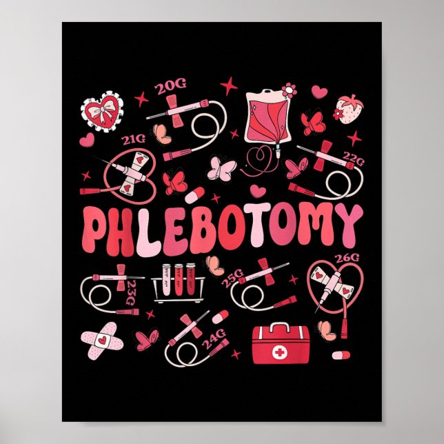 Póster Phlebotomist Heart Phlebotomy Nurse Tech Gift Vale (Frente)