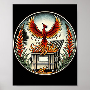 Póster Phoenix Rising de las cenizas de Fuego de Dumpster