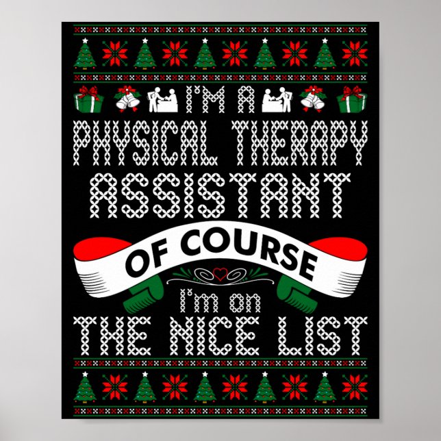 Póster Physical Therapy Istant On Nice List Christmas  (Frente)