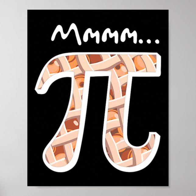 Póster Pi Day Mmm Pi Shirt Funny Mmmm Pi En Pie (Frente)