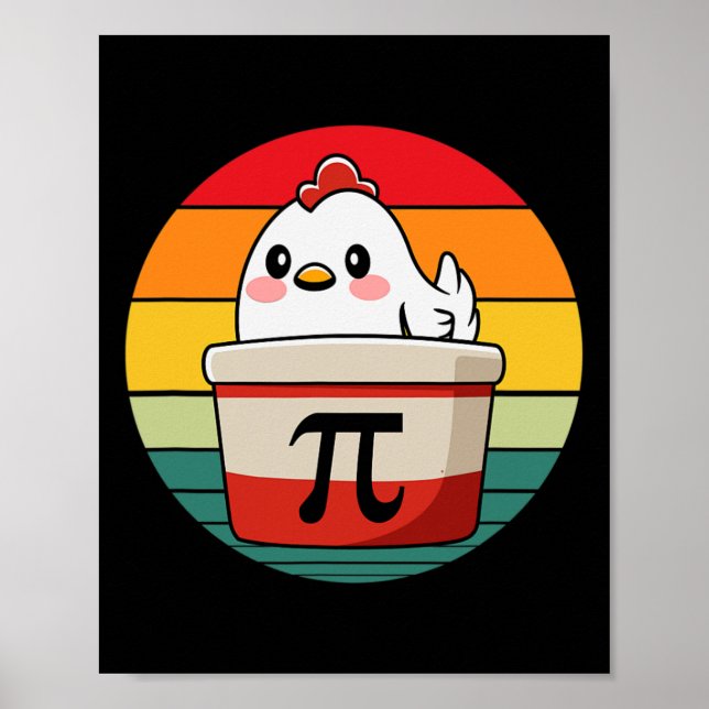 Póster Pi Day Pollo Pot Pie Funny Math Teacher Nerd Gee (Frente)