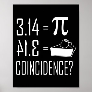 Póster Pi Equivale a Pie 3.14 Igual A Coincidencia Pie